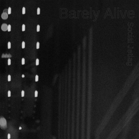 Barely Alive | Boomplay Music