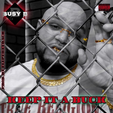 Keep It A Buck ft. flipthetrack | Boomplay Music