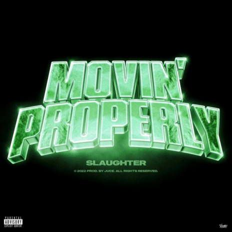Movin' Properly | Boomplay Music