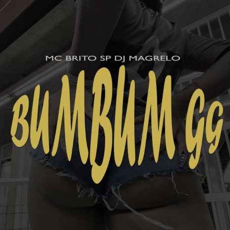 Bumbum Gg | Boomplay Music