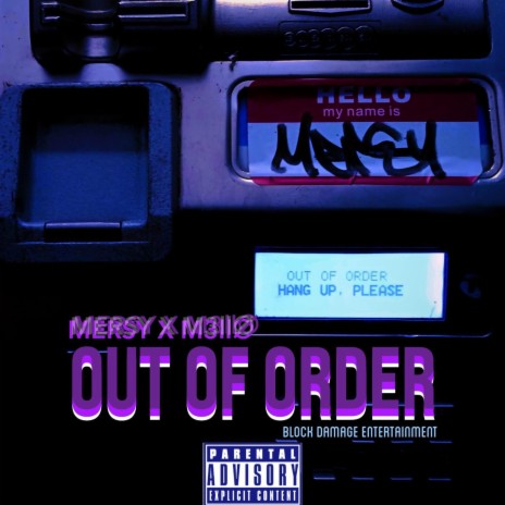 Out Of Order ft. M3LLØ | Boomplay Music