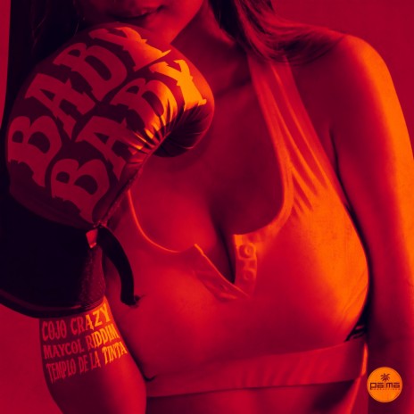 Baby Baby (feat. Maycol Riddim & Templo de la Tinta) | Boomplay Music