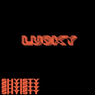 LUCKY lyrics | Boomplay Music