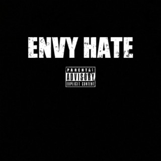 ENVY HATE