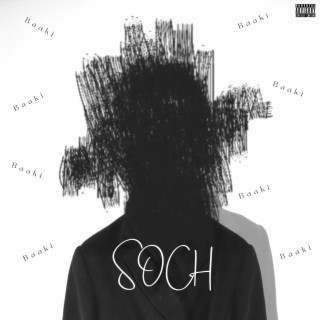 Soch (Baaki) lyrics | Boomplay Music