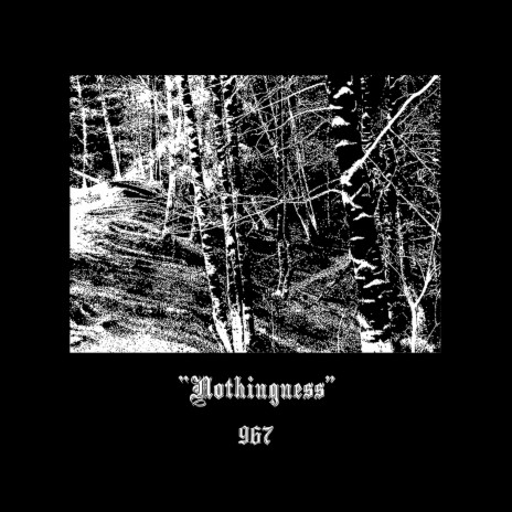 Nothingness | Boomplay Music