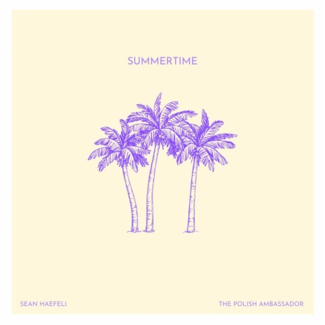 Summertime ft. Sean Haefeli | Boomplay Music