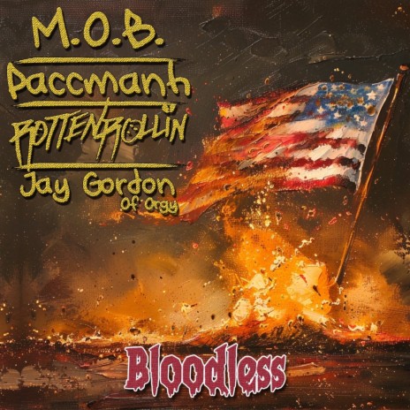 BLOODLESS ft. Paccmanh & ROTTEN ROLLIN | Boomplay Music