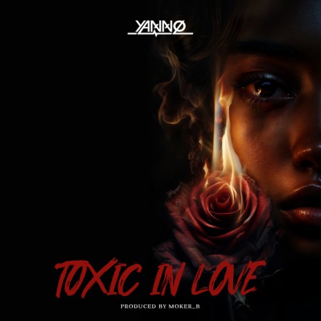 Toxic in Love ft. moker B | Boomplay Music