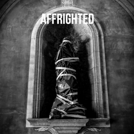 Affrighted