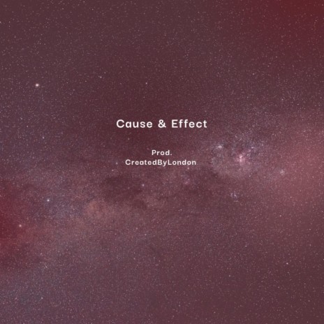 Cause & Effect