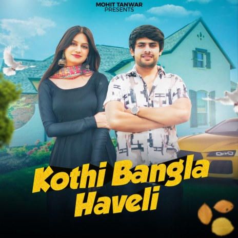 Kothi Bangla Haveli | Boomplay Music