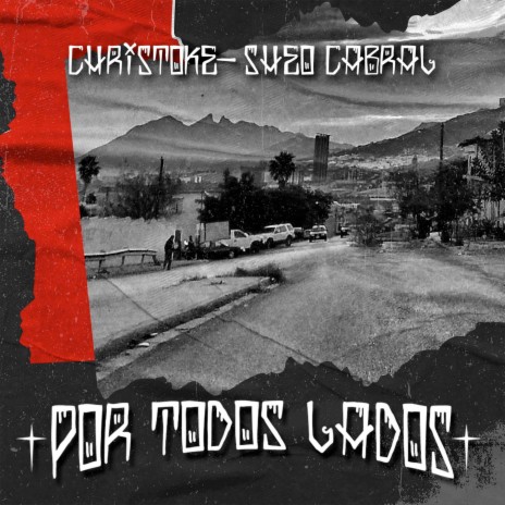 Por Todos Lados ft. Sheo Cabral | Boomplay Music