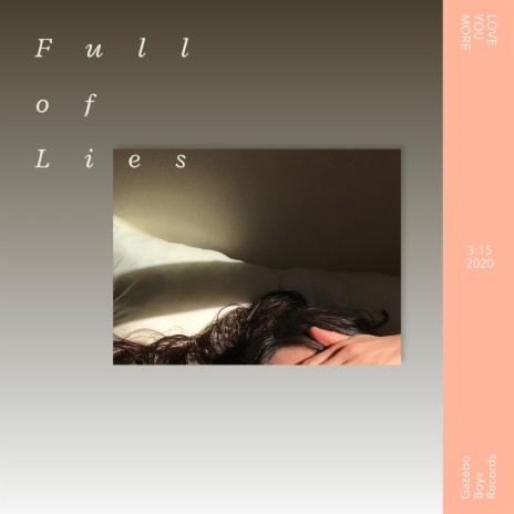 Full of Lies | Boomplay Music