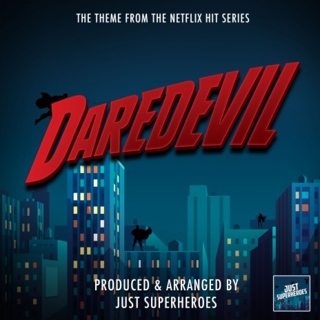 Daredevil Main Theme (From Daredevil)