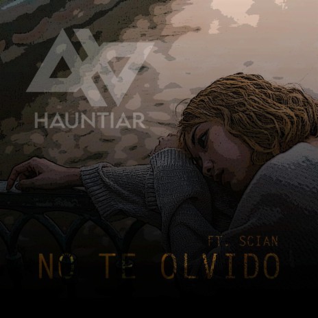 No te Olvido (Remix) ft. Scian