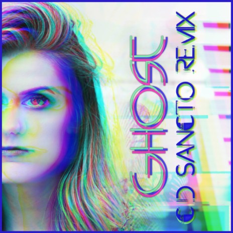 Ghost (C.D. Sancto Remix) | Boomplay Music