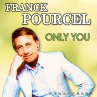 Only You (Remastered)