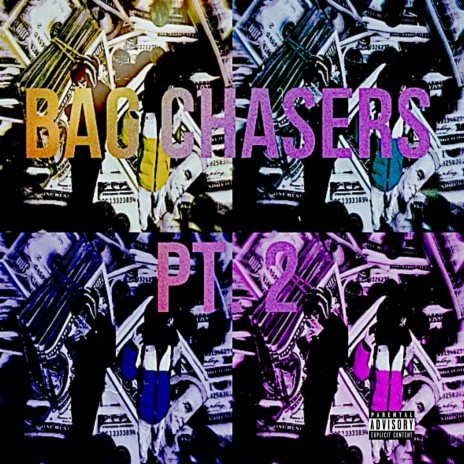 Bag Chasers pt. 2 ft. ChasedabagAlex