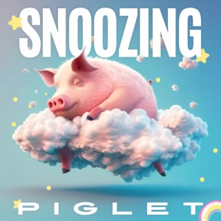 Snoozing Piglet