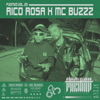 Mc Buzzz - Fugitivo Vol. 20