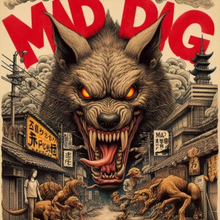 MAD DOG