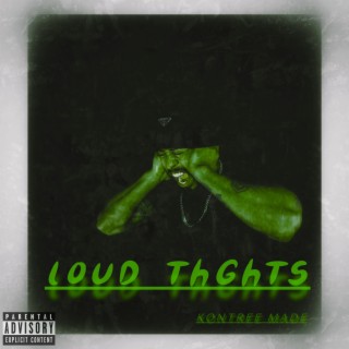 LOUD THGHTS