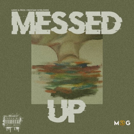 Messed Up | Boomplay Music