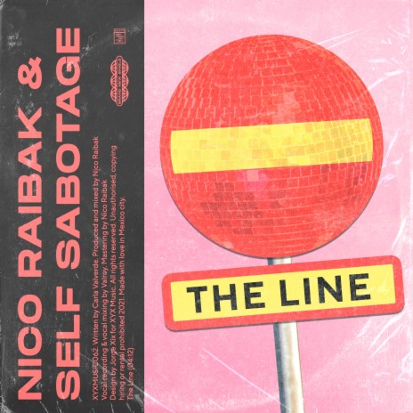 The Line ft. Self Sabbotage | Boomplay Music