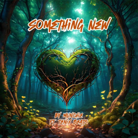 Something New ft. TeNix Beats | Boomplay Music