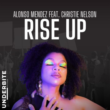 Rise Up (Radio Edit) ft. Christie Nelson | Boomplay Music