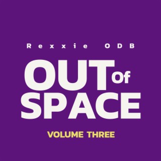Out of Space V.3