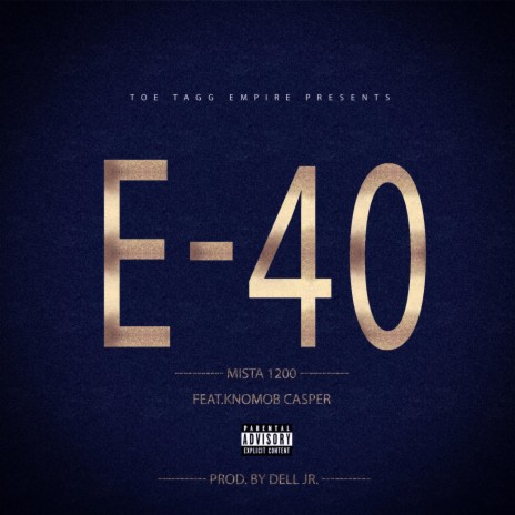 E40 (feat. Knomob Casper) | Boomplay Music