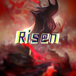 Risen