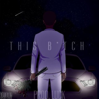 This Bitch lyrics | Boomplay Music