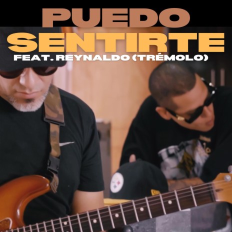 Puedo Sentirte ft. Reynaldo | Boomplay Music