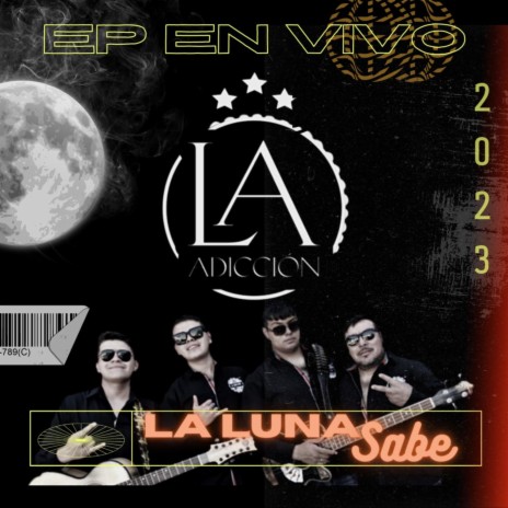 La Luna Sabe (Remastered En Vivo) | Boomplay Music