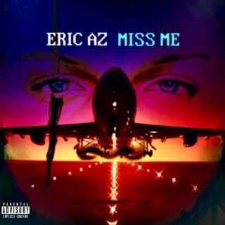 MISS ME (SINGLE)