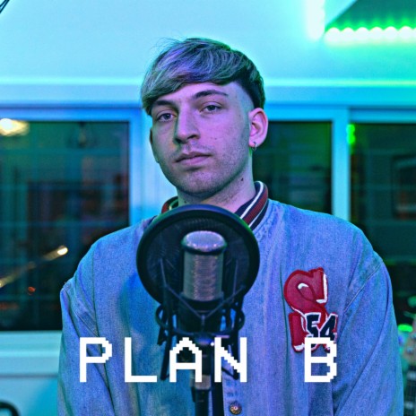 Plan B ft. Cronin | Boomplay Music