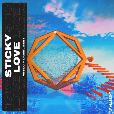 Sticky Love ft. Daniel Best | Boomplay Music