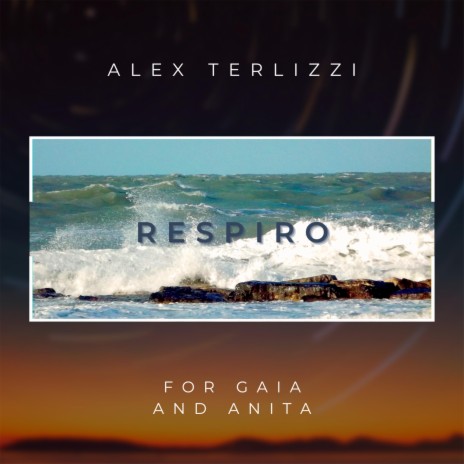 Respiro (for Gaia and Anita) | Boomplay Music