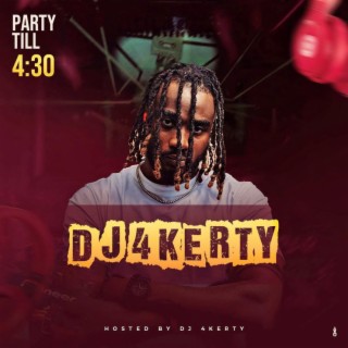 Party Till 4:30 (Mixtape) lyrics | Boomplay Music