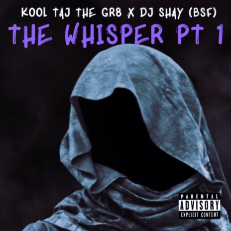 The Whisper, Pt. 1 | Boomplay Music