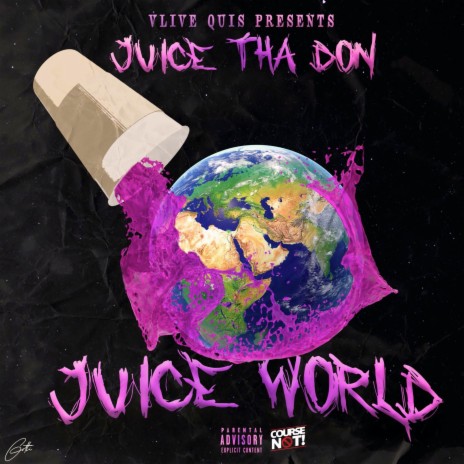 Juice World ft. Juice Tha Don | Boomplay Music