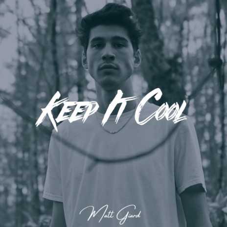 Keep It Cool | Boomplay Music