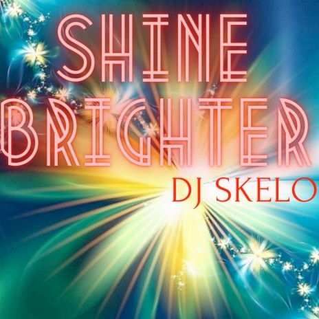 Shine Brighter | Boomplay Music