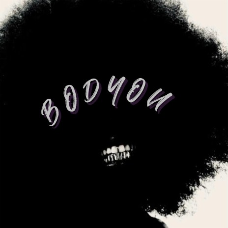 Bodyou | Boomplay Music