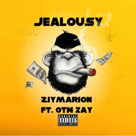 Jealousy ft. OTW Zay | Boomplay Music