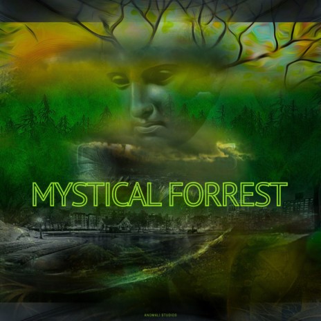Mystical Forrest | Boomplay Music