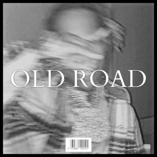 OLD ROAD